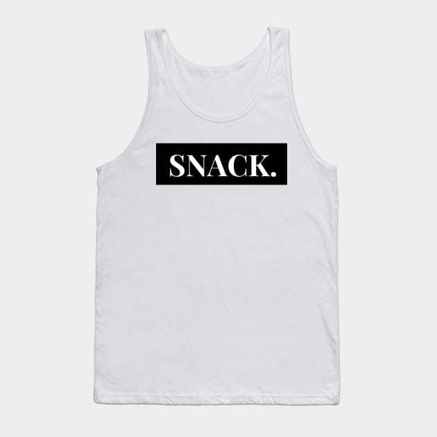 snack. Tank Top by Tees by broke